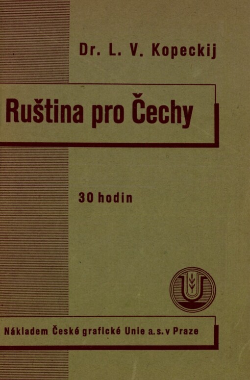 Ruština pro Čechy: 30 hodin