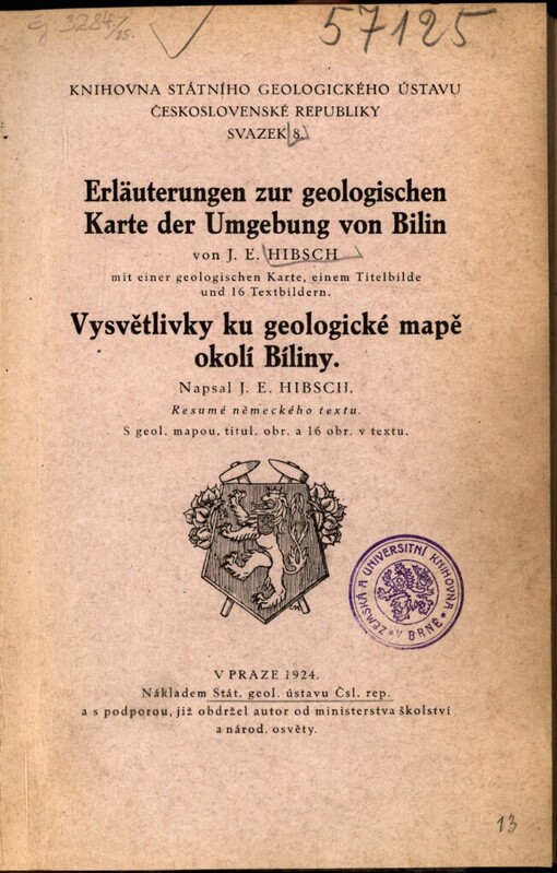 Erläuterungen zur geologischen Karte der Umgebung von Bilin ... =: Vysvětlivky ku geologické mapě okolí Biliny