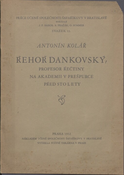Řehoř Dankovský, profesor řečtiny na akademii v Prešpurce před sto lety
