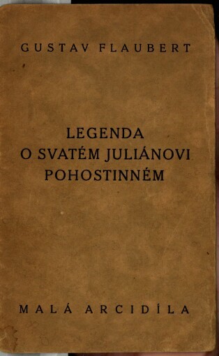 Legenda o svatém Juliánovi Pohostinném