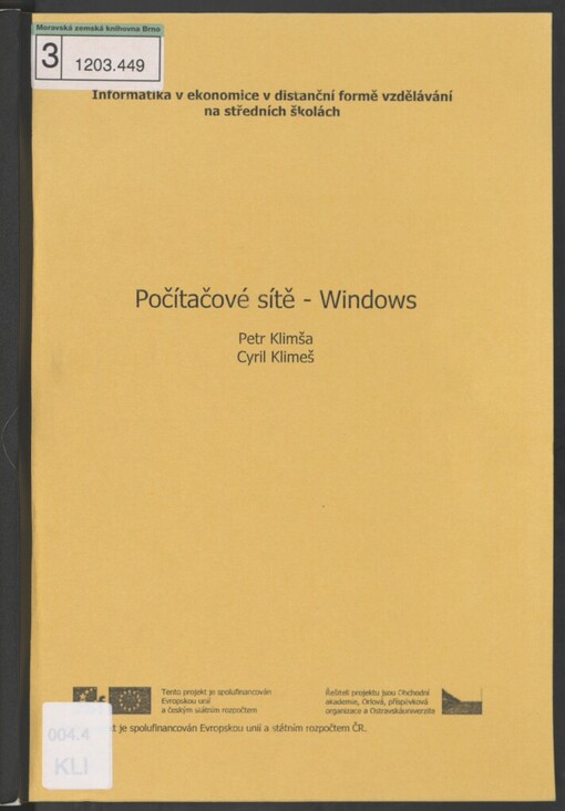 Počítačové systémy I: [počítačové sítě - Windows] : učební text pro distanční formu vzdělávání
