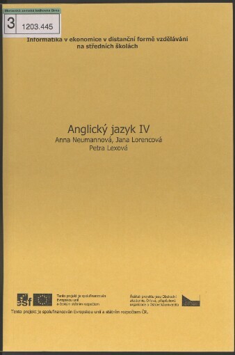 Angličtina IV - gramatika a konverzace, obchodní korespondence: učební text pro distanční formu vzdělávání