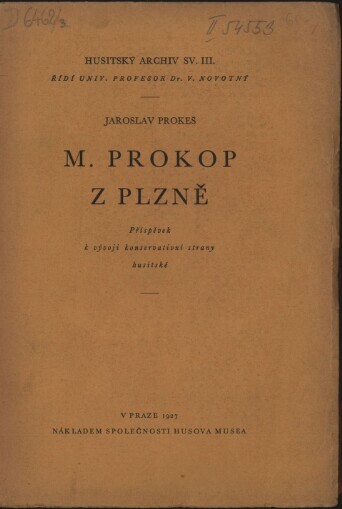 M. Prokop z Plzně: příspěvek k vývoji konservativní strany husitské