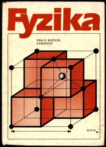 Fyzika pro 2. ročník gymnázií