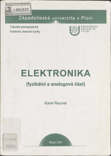 Elektronika: (fyzikální a analogová část)