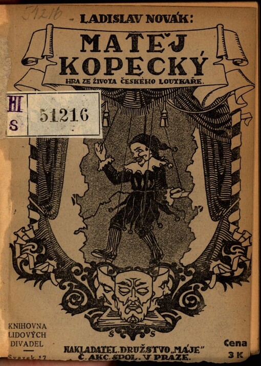Matěj Kopecký :hra ze života českého loutkáře