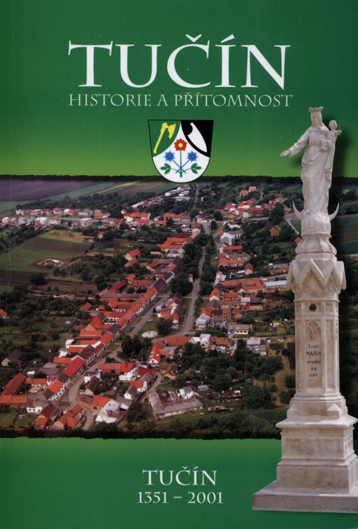 Tučín :historie a přítomnost