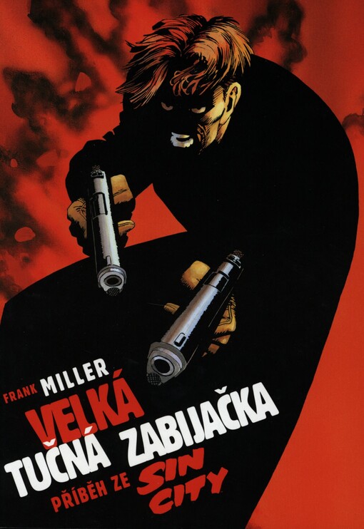 Velká tučná zabijačka: příběh ze Sin City
