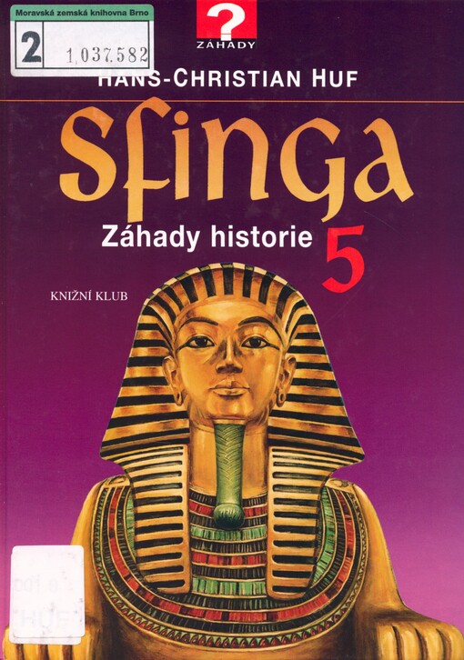 Sfinga: záhady historie