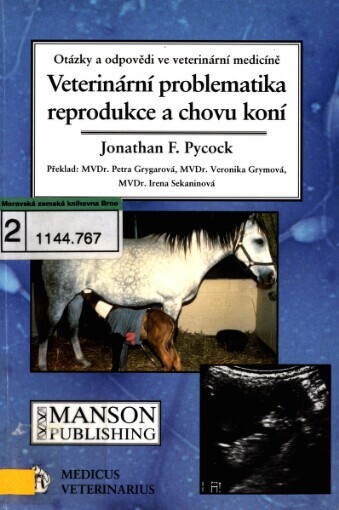 Veterinární problematika reprodukce a chovu koní