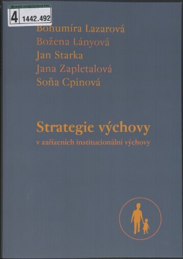 Strategie výchovy v zařízeních institucionální výchovy