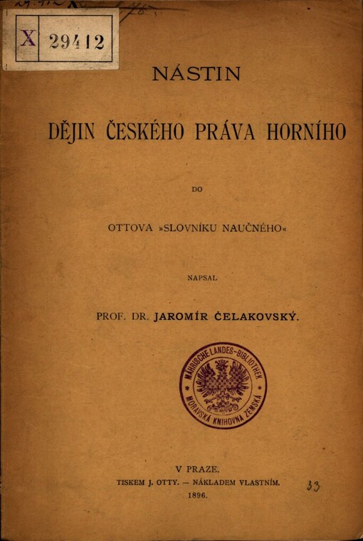 Nástin dějin českého práva horního do Ottova 