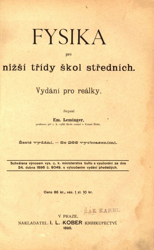 Fysika pro nižší třídy škol středních: vydání pro reálky