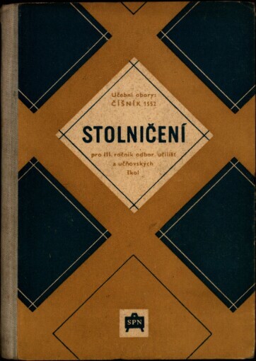 Stolničení pro 3. ročník odborných učilišť a učňovských škol: učební obor číšník 1552