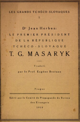 premier président de la république Tchéco-Slovaque T.G. Masaryk