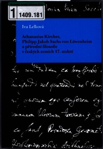 Athanasius Kircher, Philipp Jakob Sachs von Löwenheim a přírodní filosofie v českých zemích 17. století