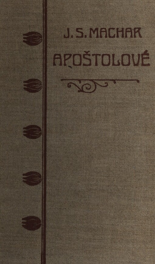 Apoštolové :1907-1911