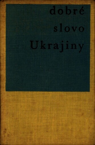 Dobré slovo Ukrajiny