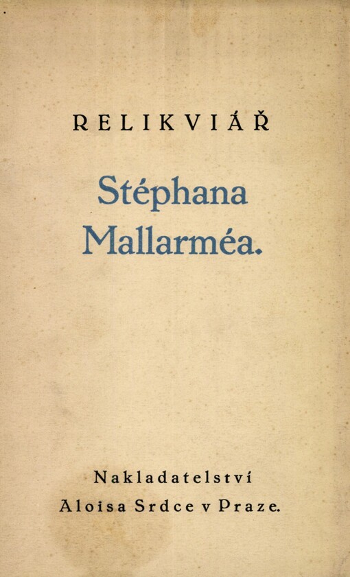 Relikviář Stéphana Mallarméa