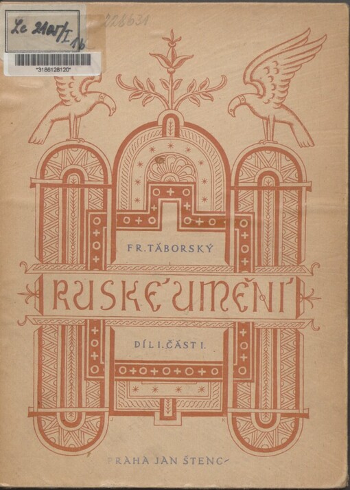 Ruské umění :několik kapitol.Díl 1.
