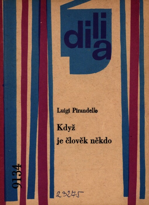 Když je člověk někdo: hra o 3 dějstvích