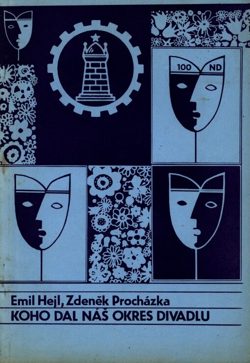 Koho dal náš okres divadlu: medailonky divadelních umělců blanenského okresu