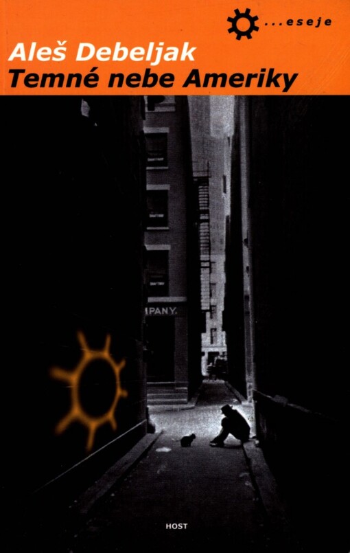 Temné nebe Ameriky: eseje