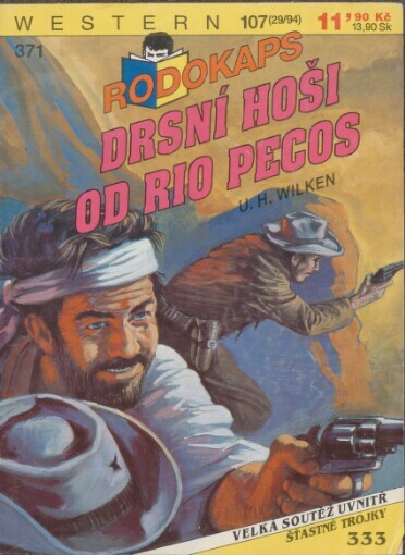 Drsní hoši od Rio Pecos