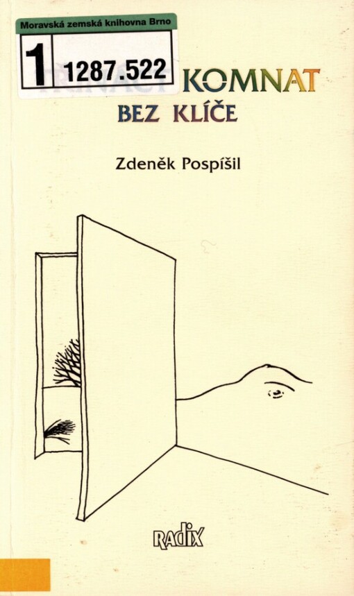 Třináct komnat bez klíče