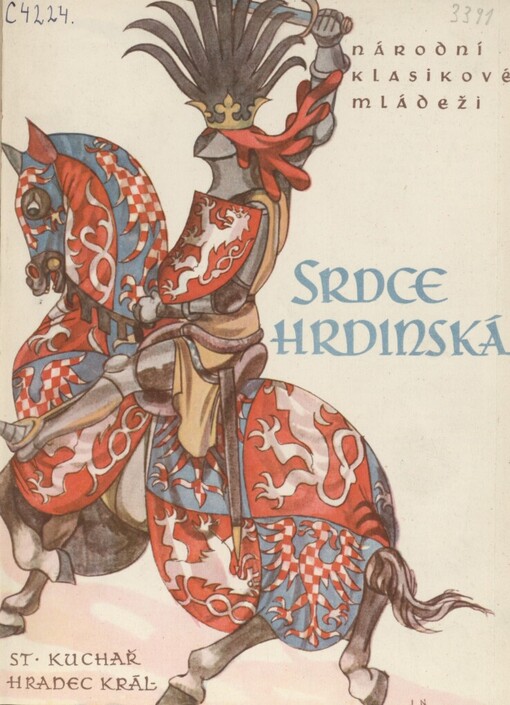 Srdce hrdinská: čtvero příběhů z českých dějin