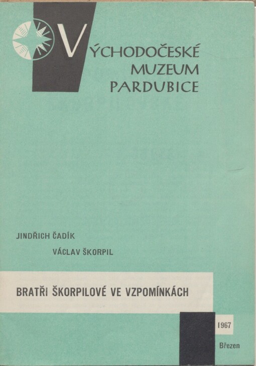 Bratři Škorpilové ve vzpomínkách