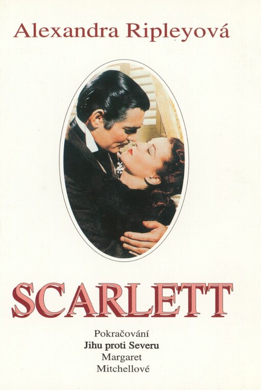 Scarlett: pokračování Jihu proti Severu M. Mitchellové