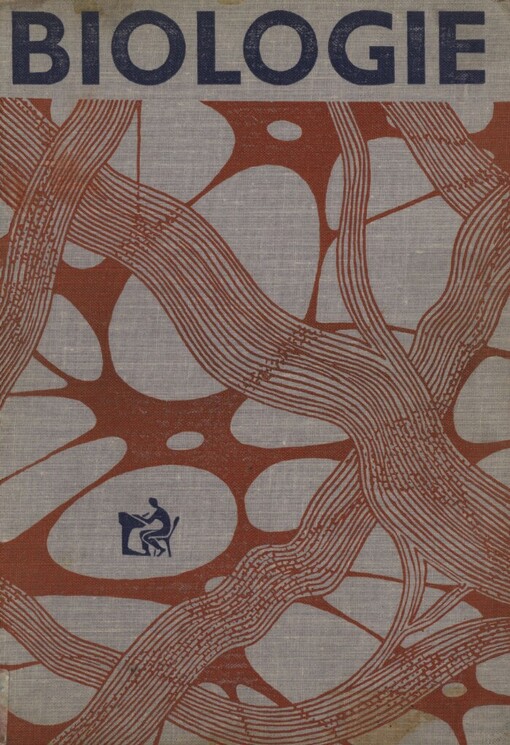 Biologie: učebnice pro střední zemědělské technické školy