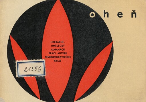 Oheň: almanach literárních a výtvarných prací autorů Severomoravského kraje