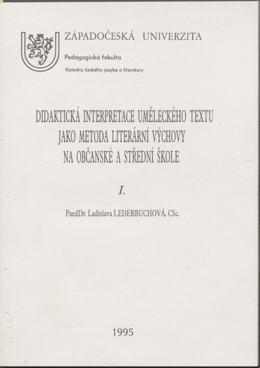 Didaktická interpretace uměleckého textu jako metoda literární výchovy na občanské a střední škole