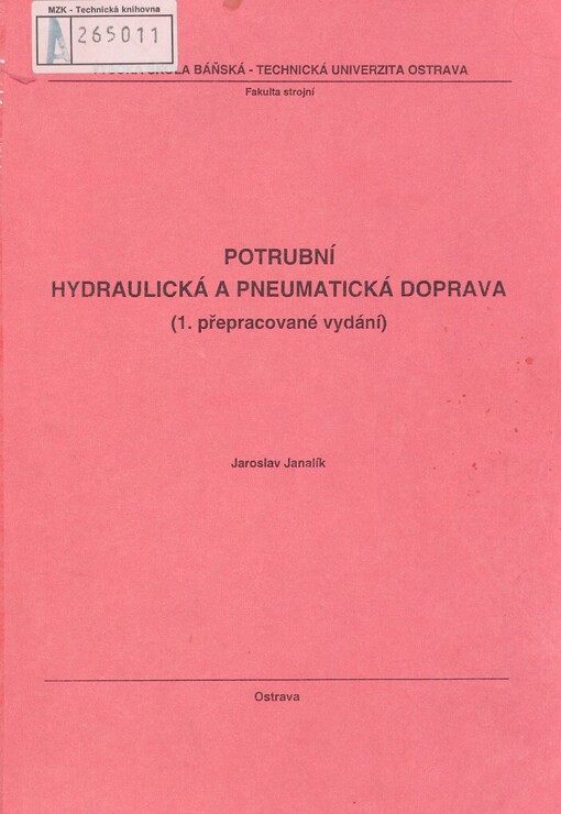 Potrubní hydraulická a pneumatická doprava