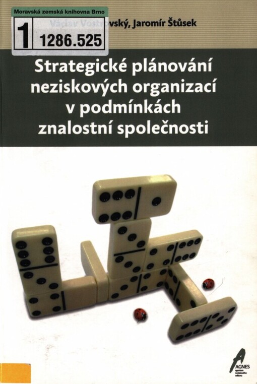 Strategické plánování neziskových organizací v podmínkách znalostní společnosti