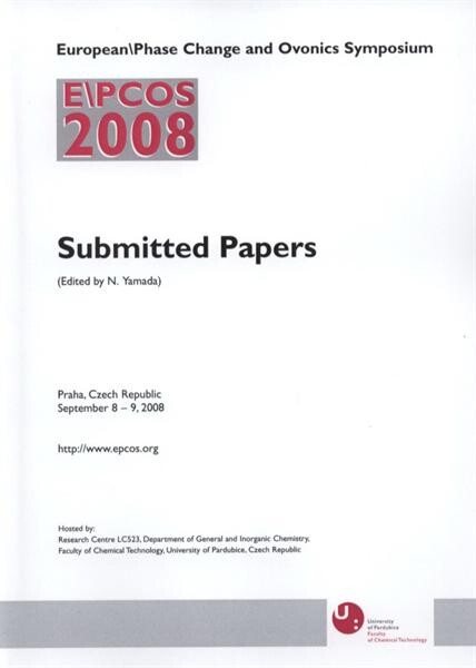 European\Phase Change and Ovonics Symposium - E\PCOS 2008 : Praha, Czech Republic, September 8-9, 2008 : submitted papers