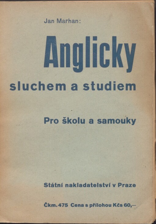 Anglicky sluchem a studiem pro školu a samouky