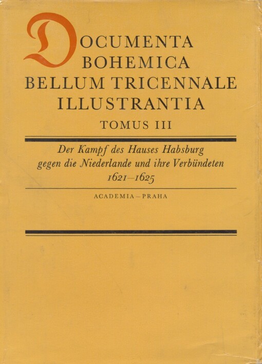 Documenta Bohemica bellum tricennale illustrantia