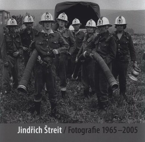 Fotografie 1965-2005 : Jindřich Štreit