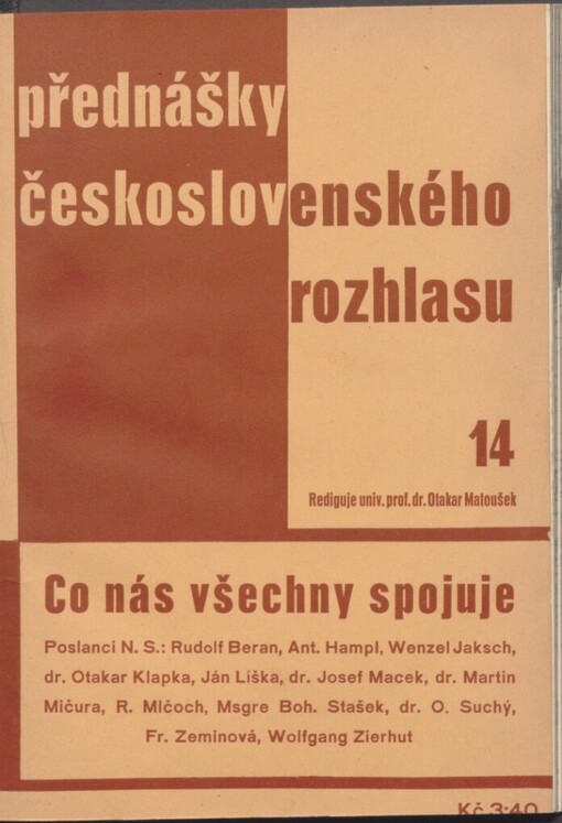 Co nás všechny spojuje: 12 projevů poslanců N.S