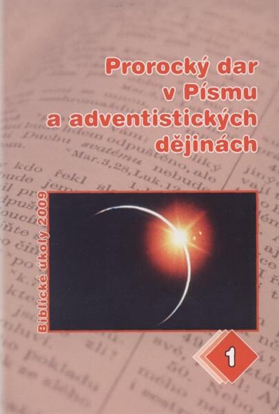 Prorocký dar v Písmu a v adventistických dějinách