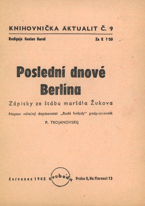Poslední dnové Berlína: zápisky ze štábu maršála Žukova