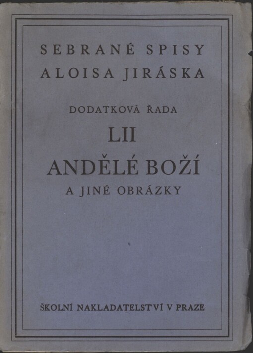 Andělé boží a jiné obrázky
