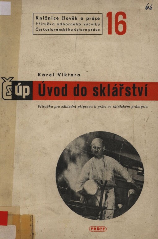 Úvod do sklářství :příručka pro základní přípravu k práci ve sklářském průmyslu