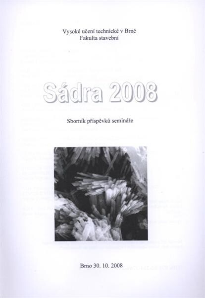 Sádra ... :sborník příspěvků semináře