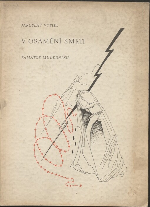 V osamění smrti: památce mučedníků