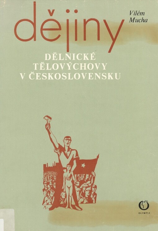 Dějiny dělnické tělovýchovy v Československu