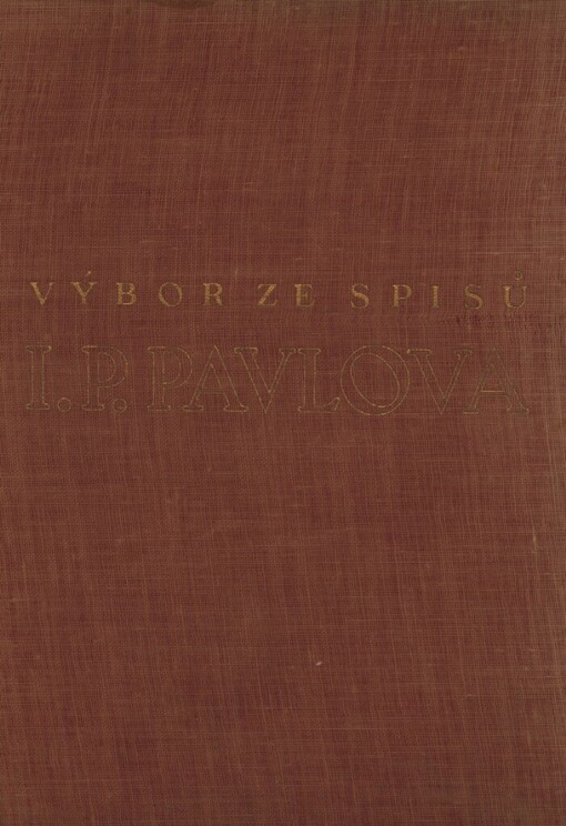 Výbor ze spisů I.P. Pavlova